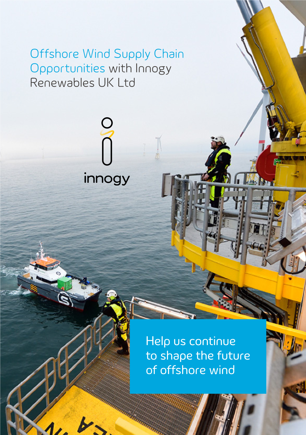 Offshore Wind Supply Chain Opportunities with Innogy Renewables UK Ltd