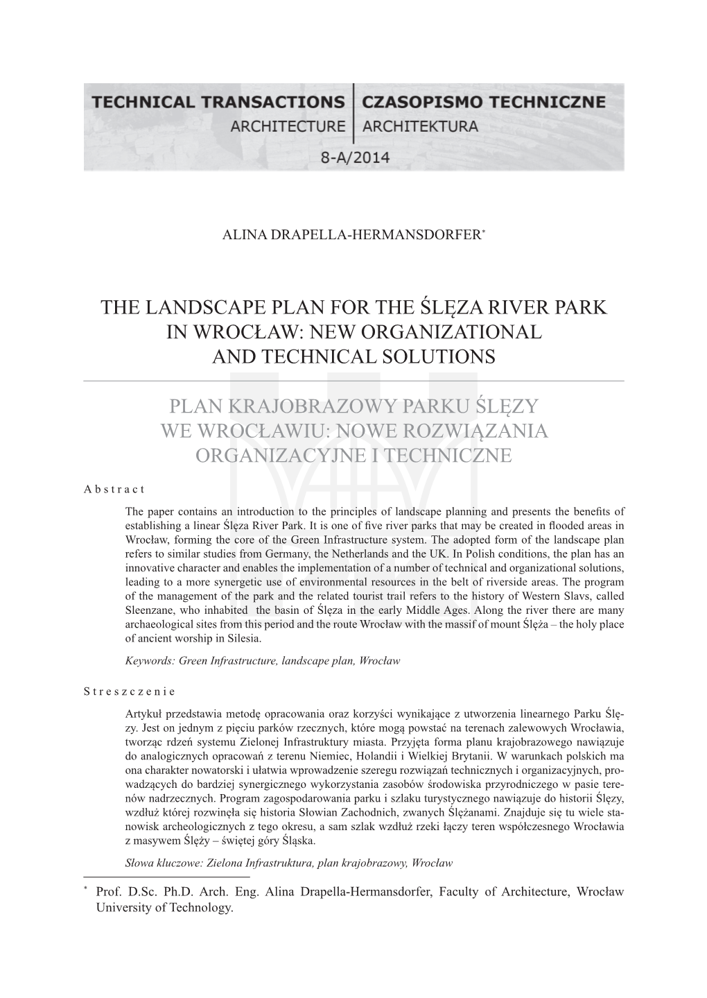 The Landscape Plan for the Ślęza River Park in Wrocław: New Organizational and Technical Solutions