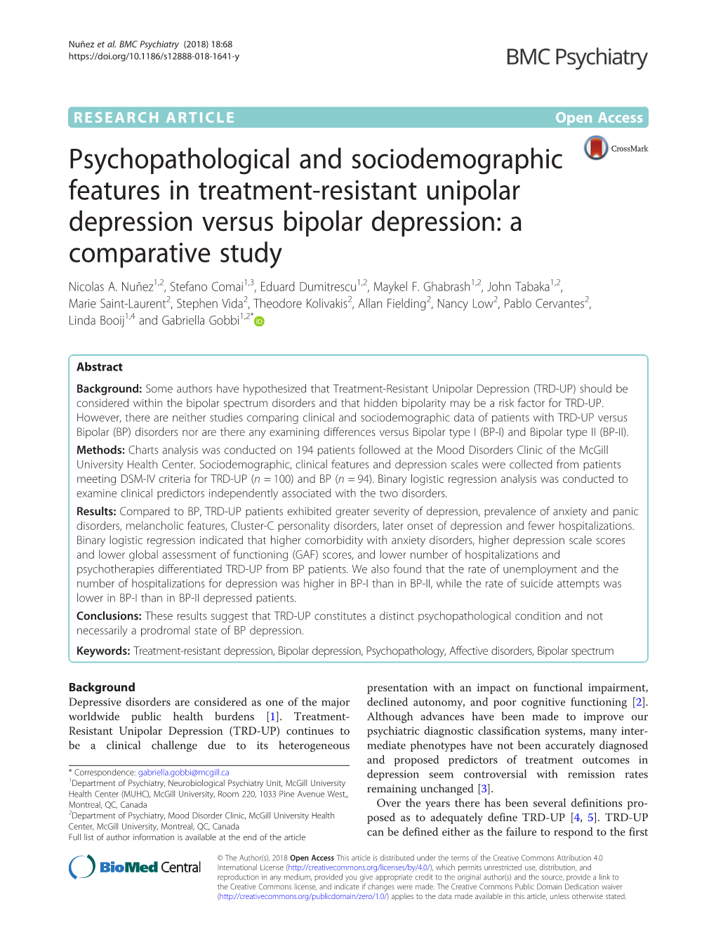 Psychopathological and Sociodemographic Features in Treatment-Resistant Unipolar Depression Versus Bipolar Depression: a Comparative Study Nicolas A