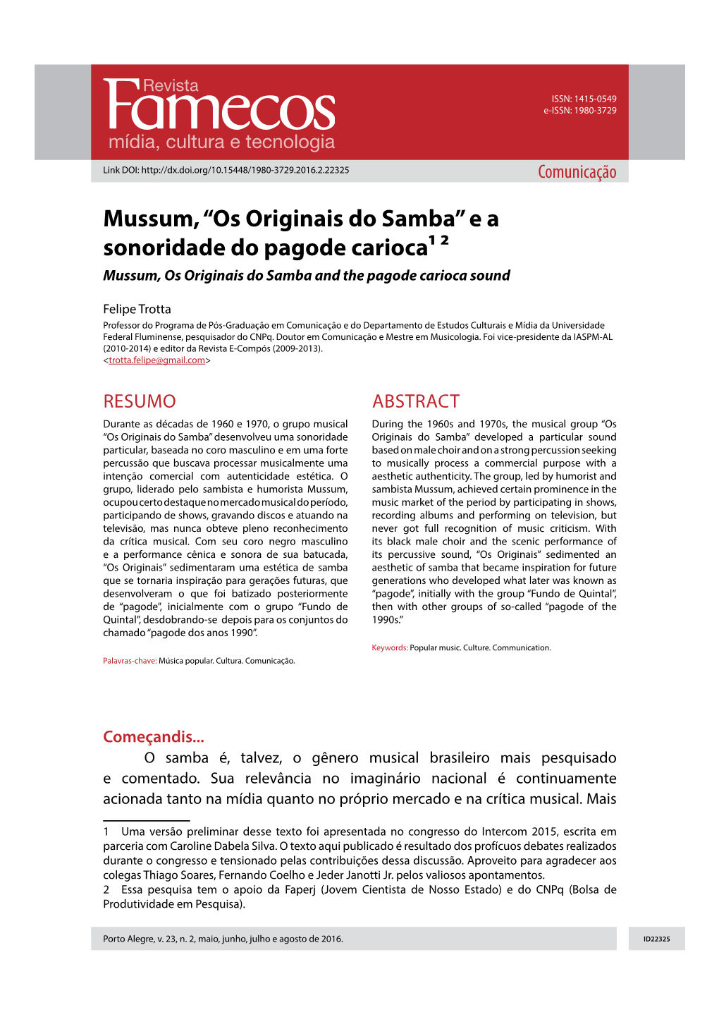 Mussum, “Os Originais Do Samba” E a Sonoridade Do Pagode Carioca¹ ² Mussum, Os Originais Do Samba and the Pagode Carioca Sound