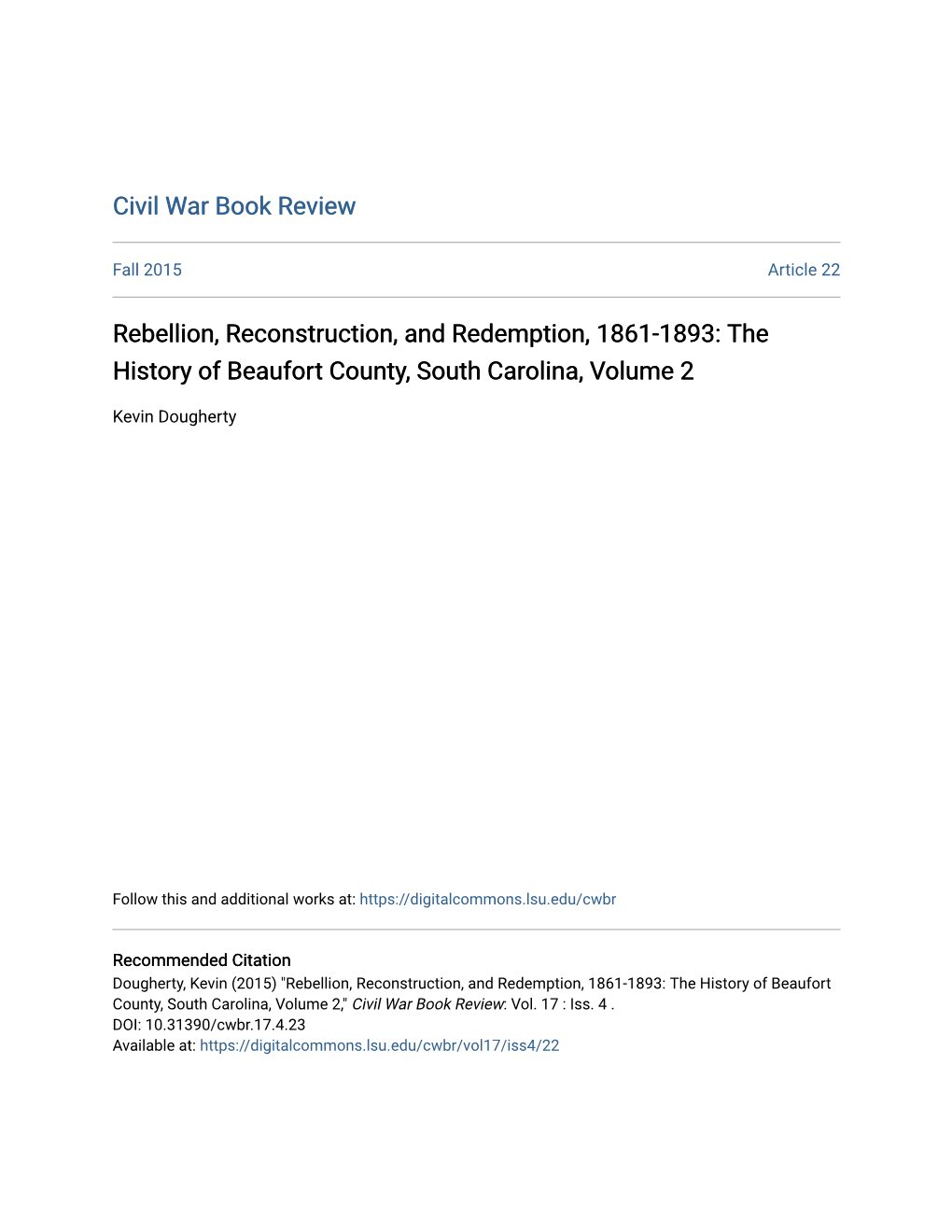 Rebellion, Reconstruction, and Redemption, 1861-1893: the History of Beaufort County, South Carolina, Volume 2