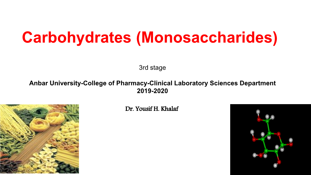 Carbohydrates (Monosaccharides)