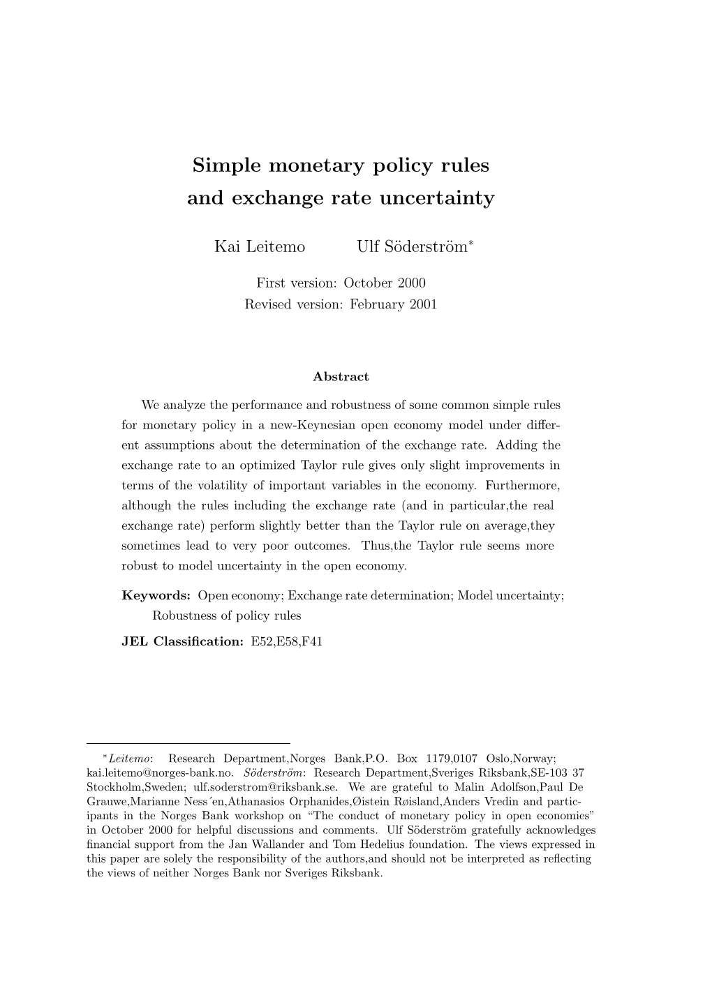 Simple Monetary Policy Rules and Exchange Rate Uncertainty