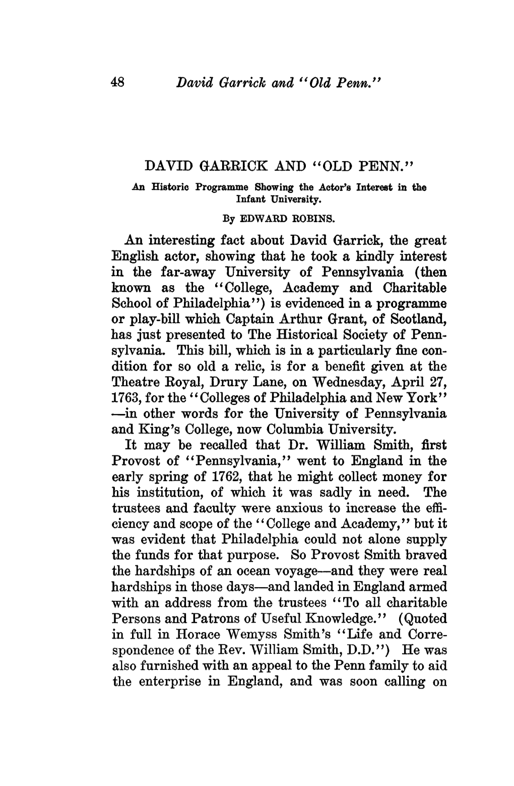 48 David Gar Rick and "Old Penn." DAVID GAEBICK and "OLD PENN." an Interesting Fact About David Garrick