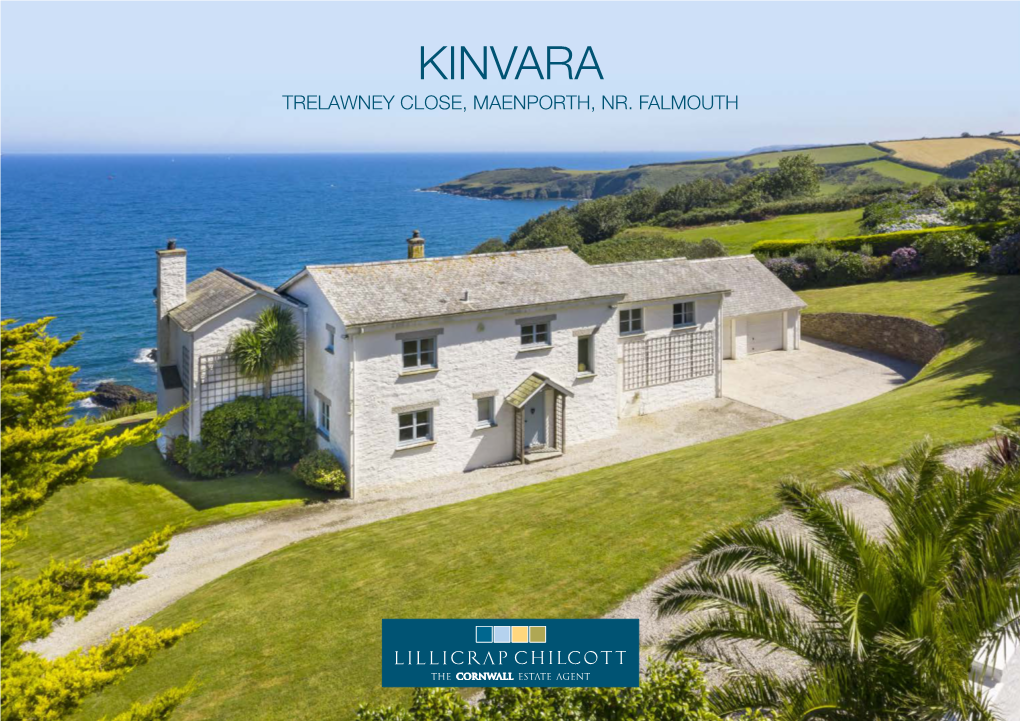 Kinvara Trelawney Close, Maenporth, Nr