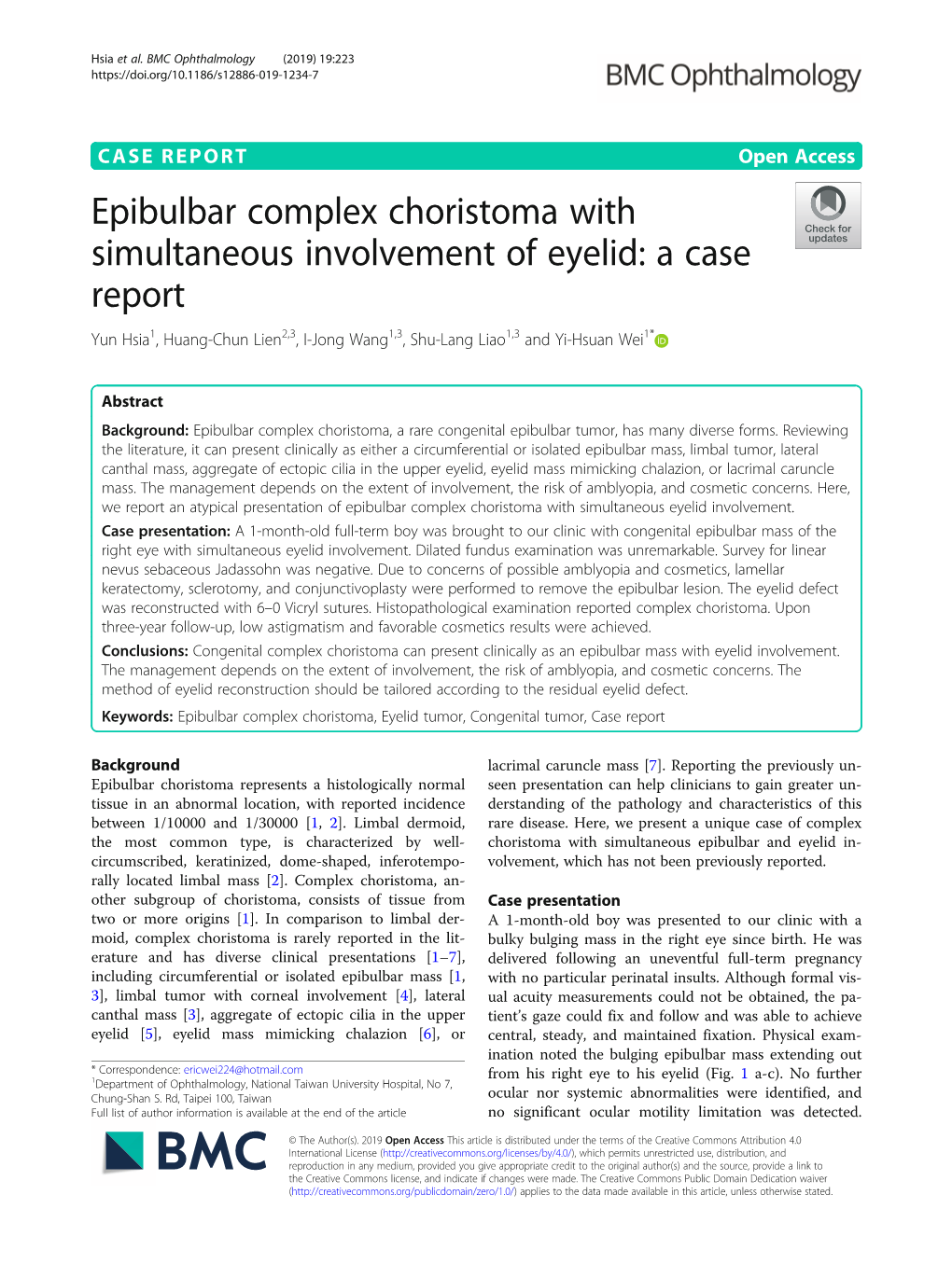Epibulbar Complex Choristoma with Simultaneous Involvement of Eyelid: a Case Report Yun Hsia1, Huang-Chun Lien2,3, I-Jong Wang1,3, Shu-Lang Liao1,3 and Yi-Hsuan Wei1*