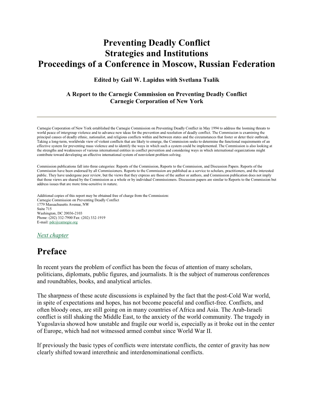 Preventing Deadly Conflict Strategies and Institutions Proceedings of a Conference in Moscow, Russian Federation Preface