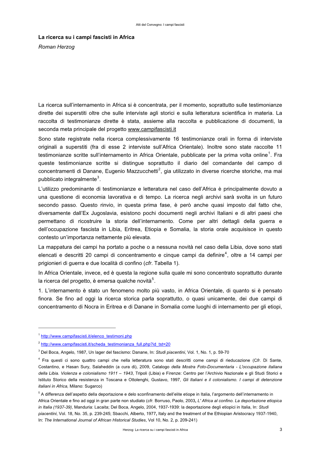 La Ricerca Su I Campi Fascisti in Africa Roman Herzog La Ricerca Sull