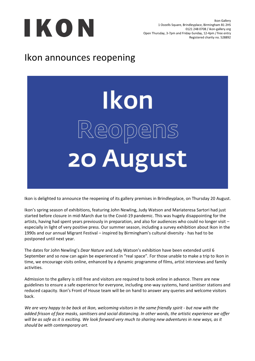 Ikon Announces Reopening