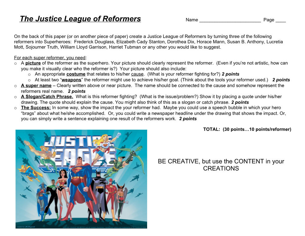 Create the Justice League of Reformers