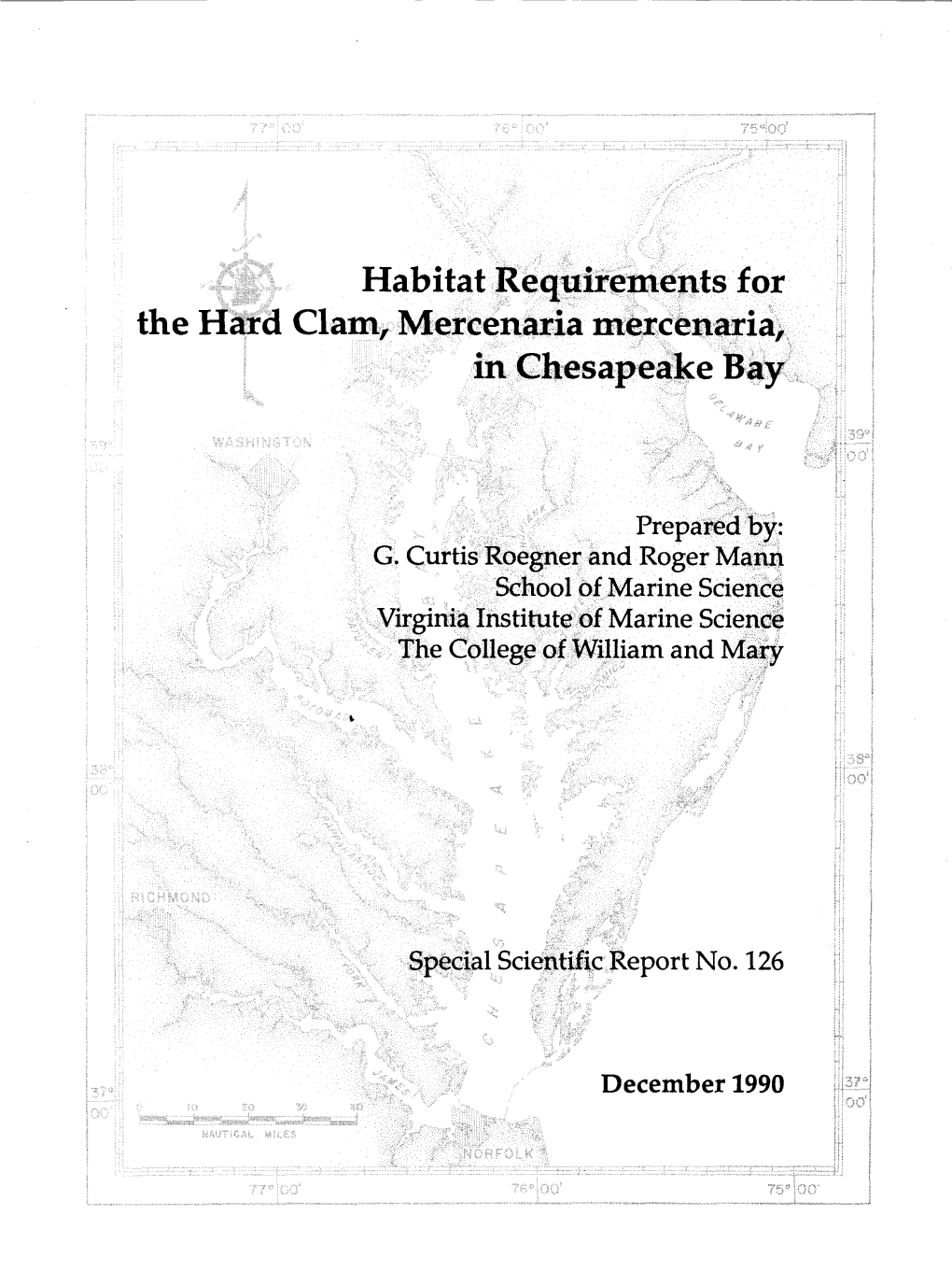 Habitat Requirements for the Hard Clam, Mercenaria Mercenaria In