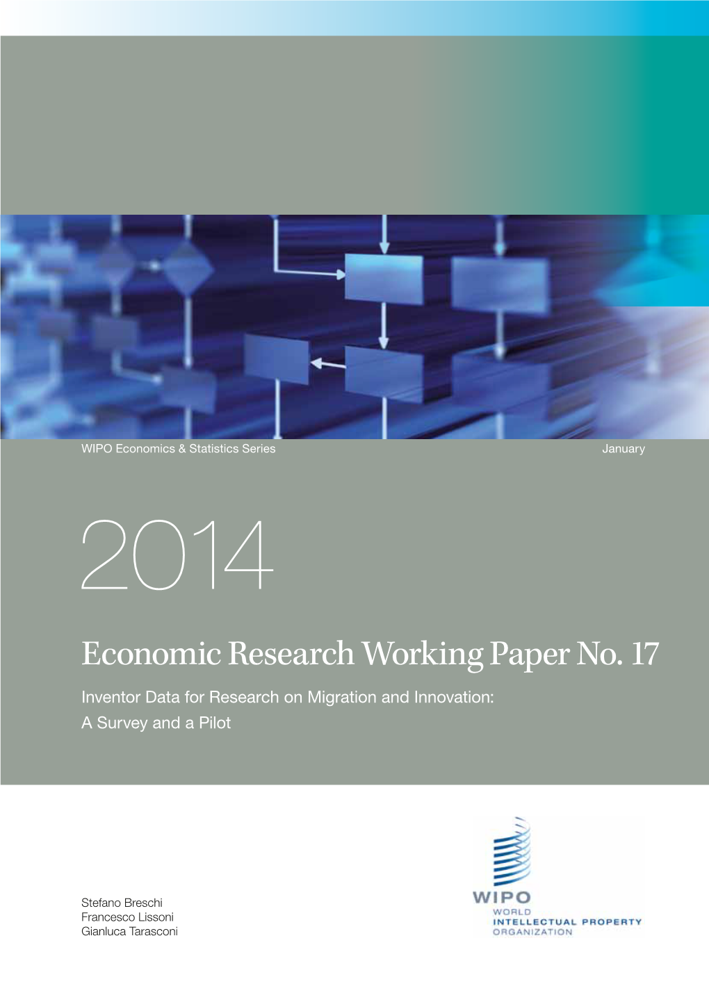 Economic Research Working Paper No. 17 Inventor Data for Research on Migration and Innovation: a Survey and a Pilot