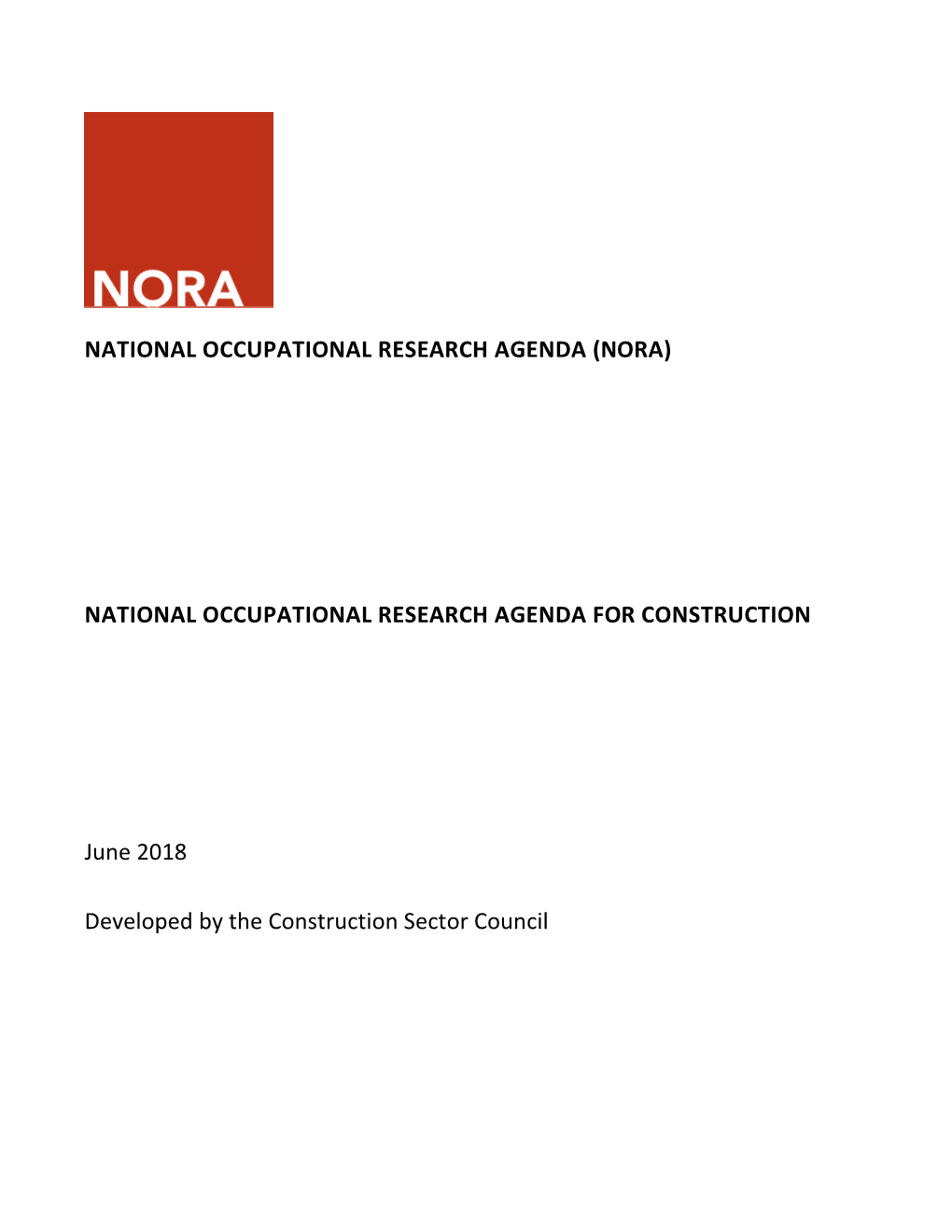 National Occupational Research Agenda for Construction June 2018