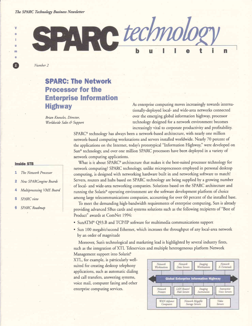 Processor for the Enterprise Lnformation Highway