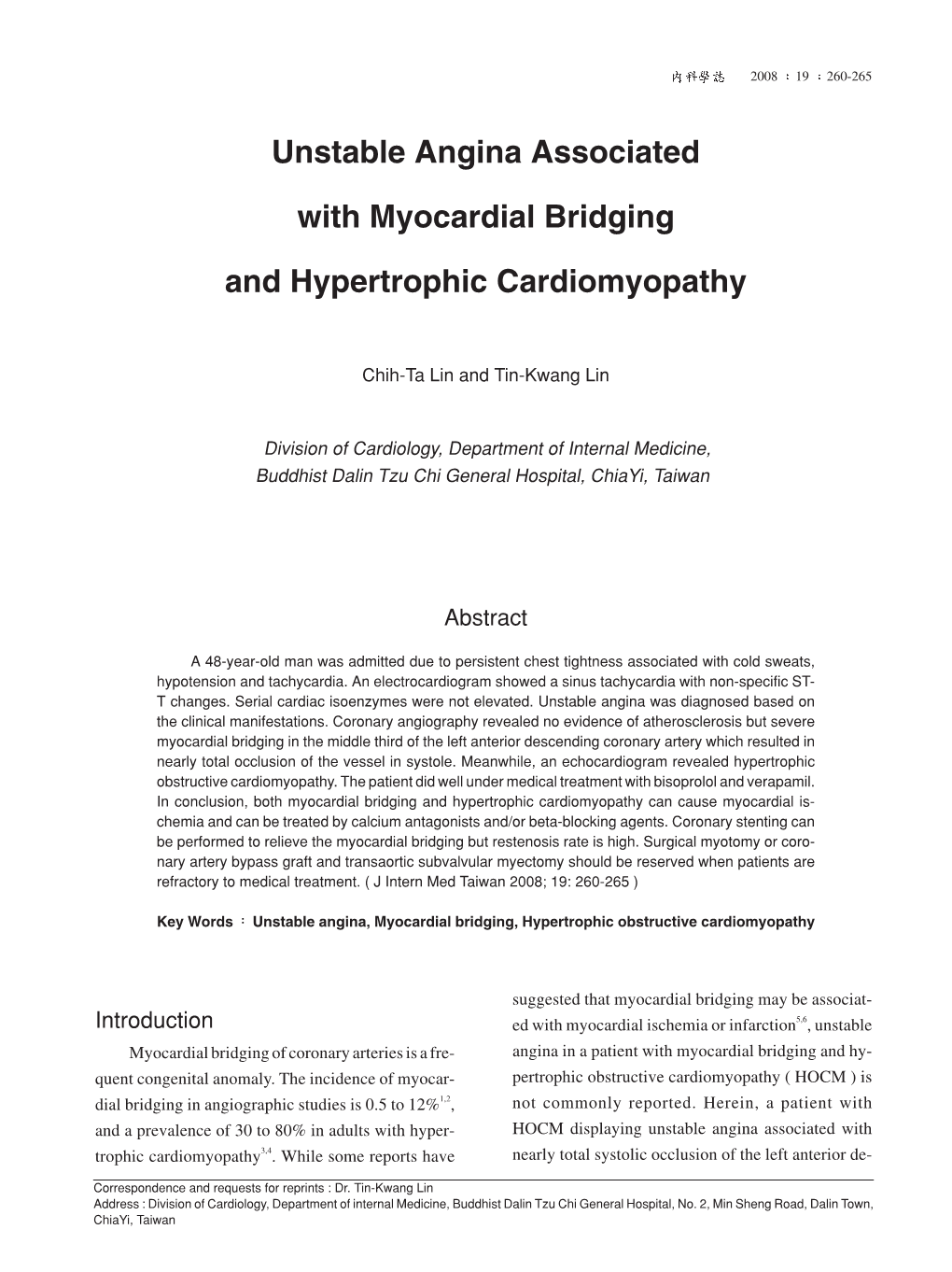 Unstable Angina Associated with Myocardial Bridging And