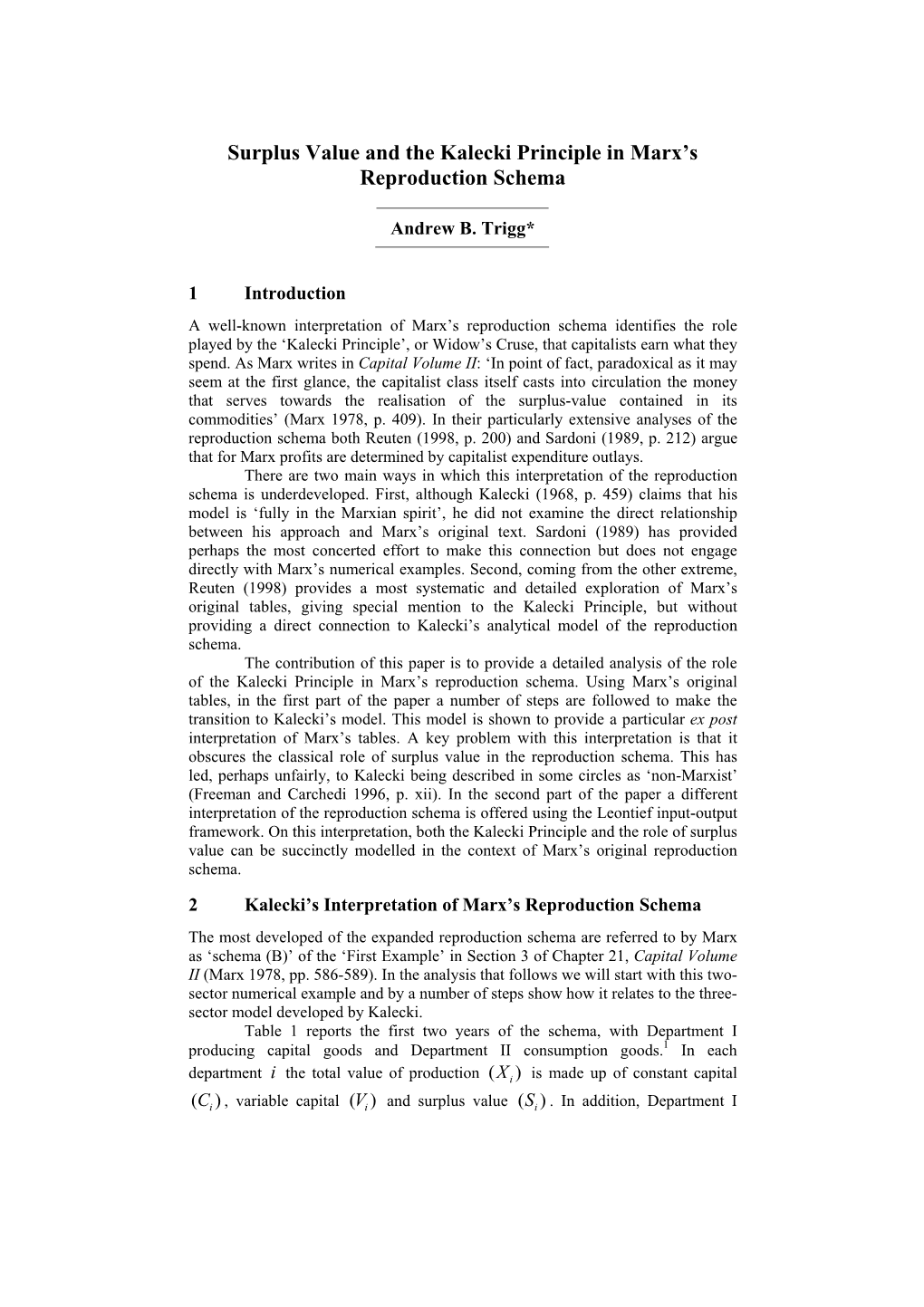 Surplus Value and the Kalecki Principle in Marx's Reproduction