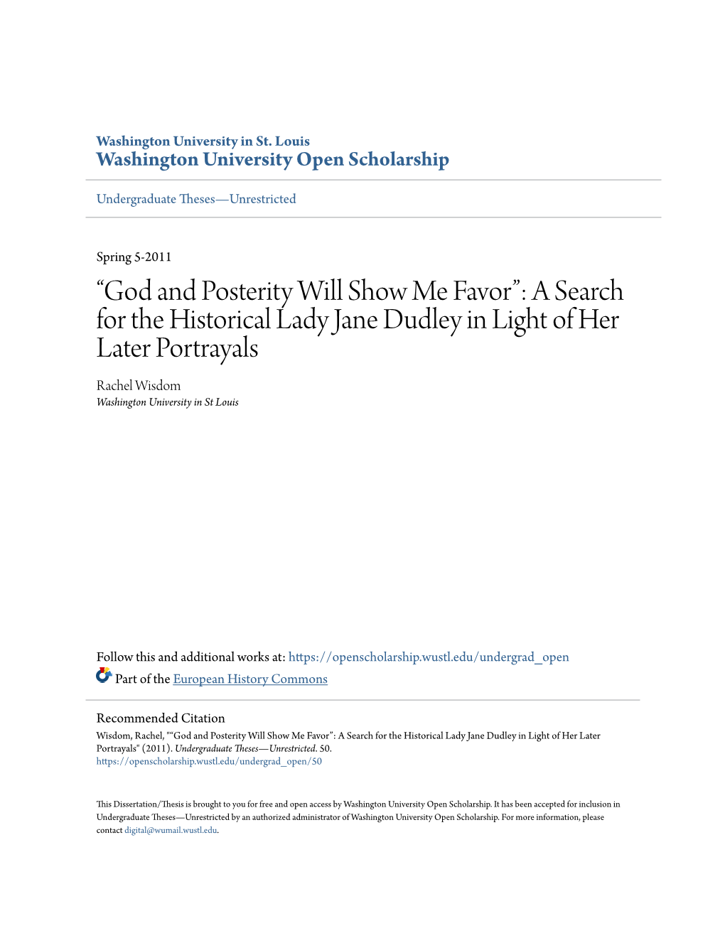 A Search for the Historical Lady Jane Dudley in Light of Her Later Portrayals Rachel Wisdom Washington University in St Louis