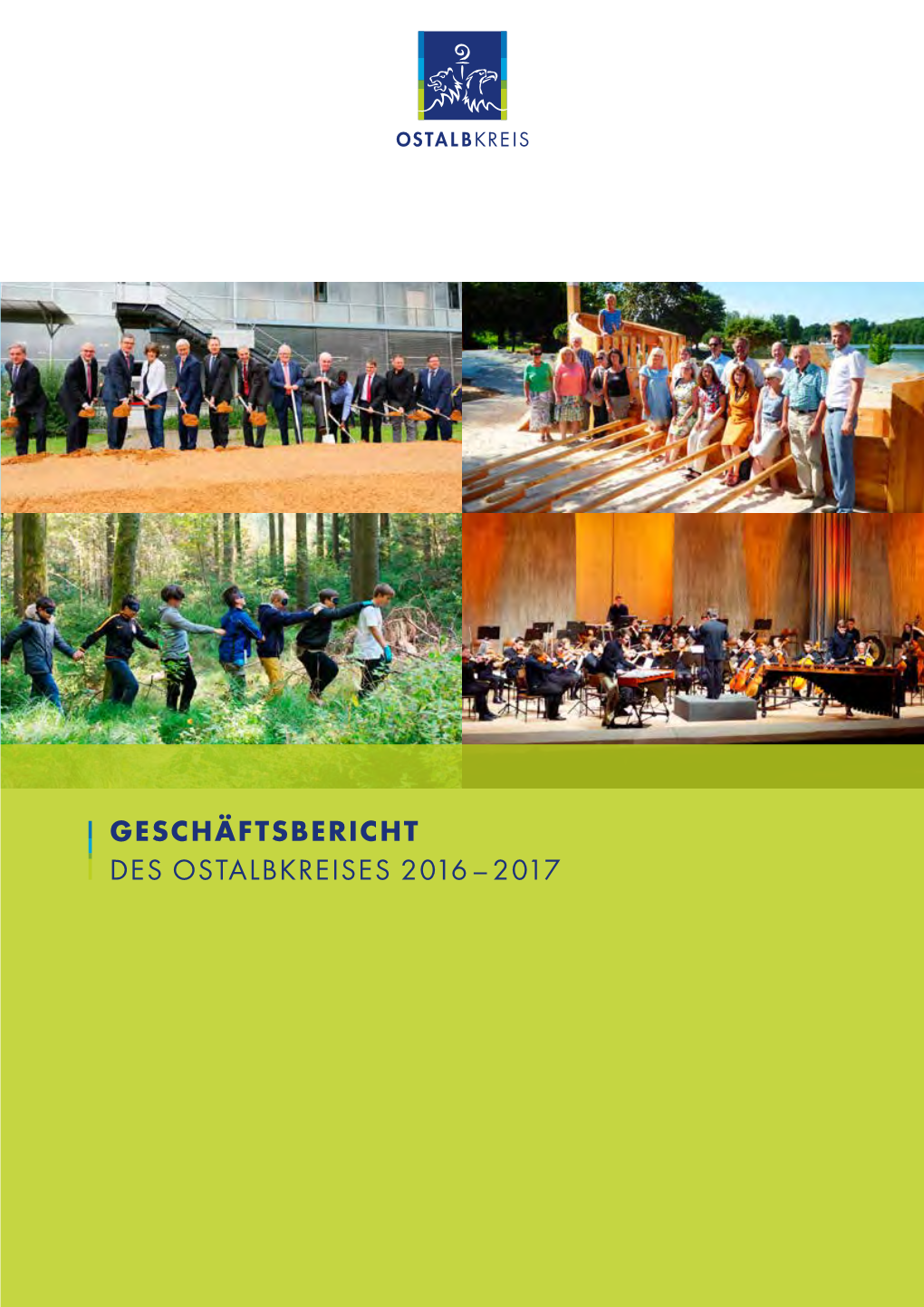 Geschäftsbericht Des Ostalbkreises 2016 – 2017 Geschäftsbericht Des Ostalbkreises 2016–2017