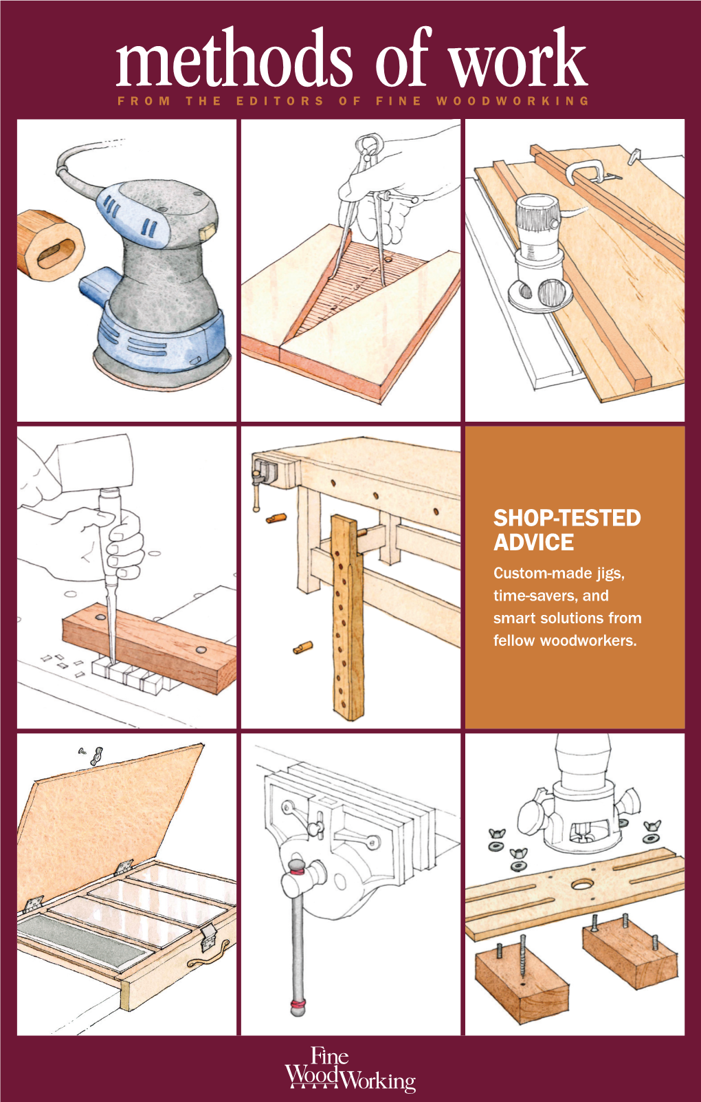 Methods of Work from the EDITORS of FINE WOODWORKING