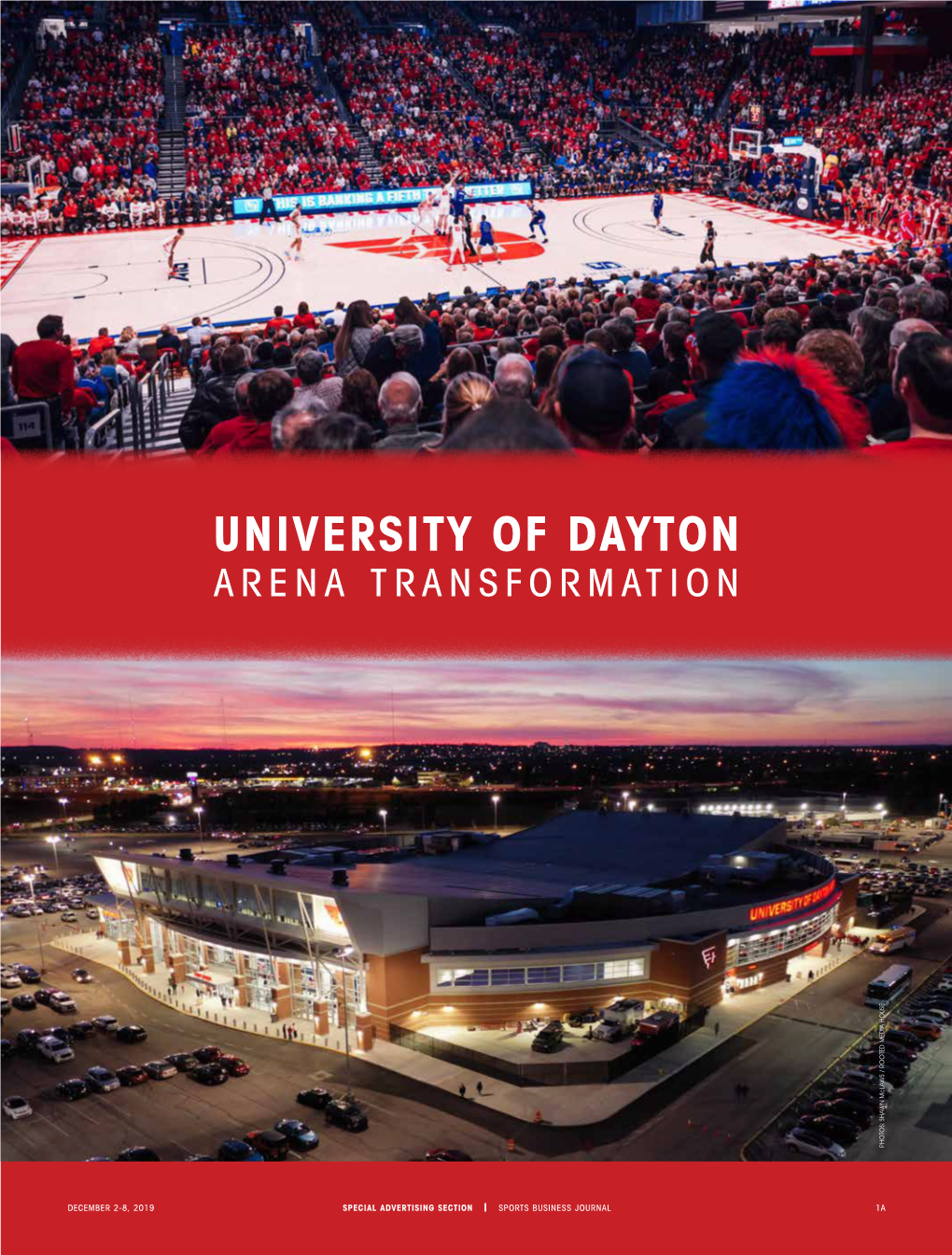 UNIVERSITY of DAYTON ARENA TRANSFORMATION LAWS / ROOTED MEDIA HOUSE LAWS PHOTOS: SHAWN M C PHOTOS: SHAWN