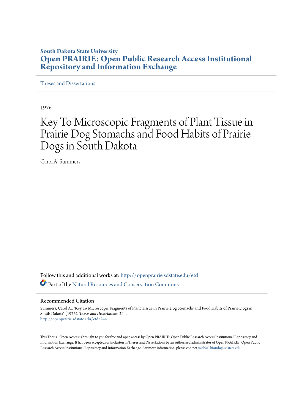 Key to Microscopic Fragments of Plant Tissue in Prairie Dog Stomachs and Food Habits of Prairie Dogs in South Dakota Carol A