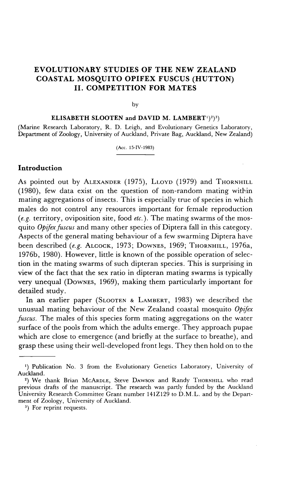 Evolutionary Studies of the New Zealand Coastal Mosquito Opifex Fuscus (Hutton) Ii