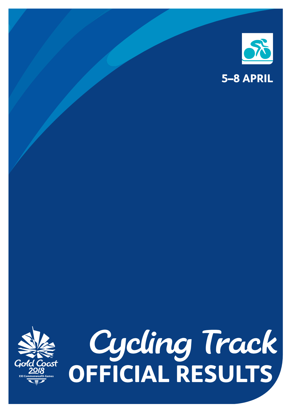 Cycling Track OFFICIAL RESULTS Anna Meares Velodrome Cycling Track