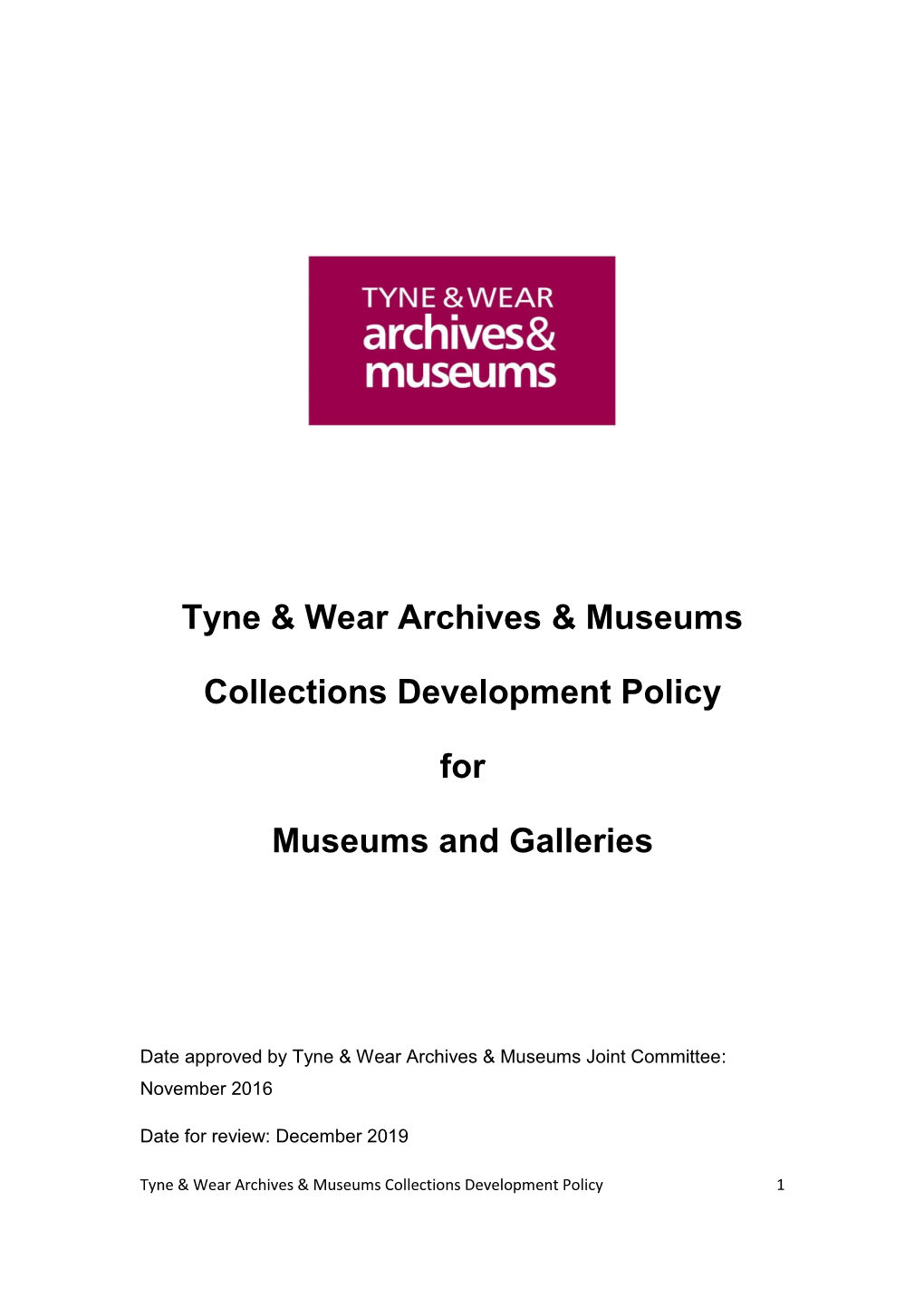 Collections Development Policy for Museums and Galleries