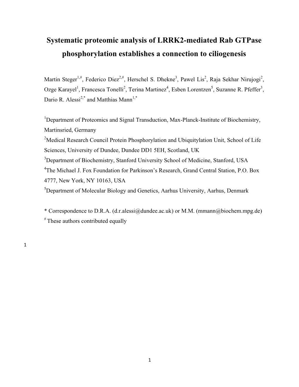 Systematic Proteomic Analysis of LRRK2-Mediated Rab Gtpase Phosphorylation Establishes a Connection to Ciliogenesis