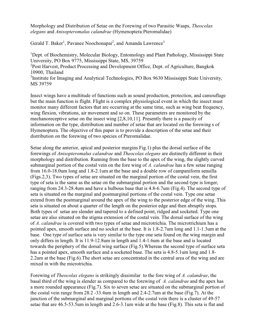 Morphology and Distribution of Setae on the Forewing of Two Parasitic Wasps, Theocolax Elegans and Anisopteromalus Calandrae (Hymenoptera:Pteromalidae)