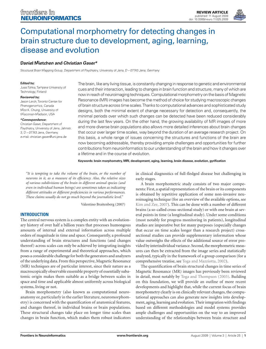 Computational Morphometry for Detecting Changes in Brain Structure Due to Development, Aging, Learning, Disease and Evolution