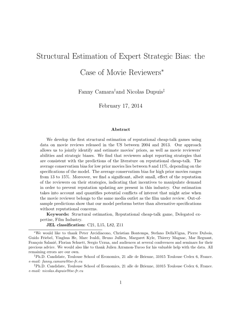 Structural Estimation of Expert Strategic Bias: the Case of Movie Reviewers∗