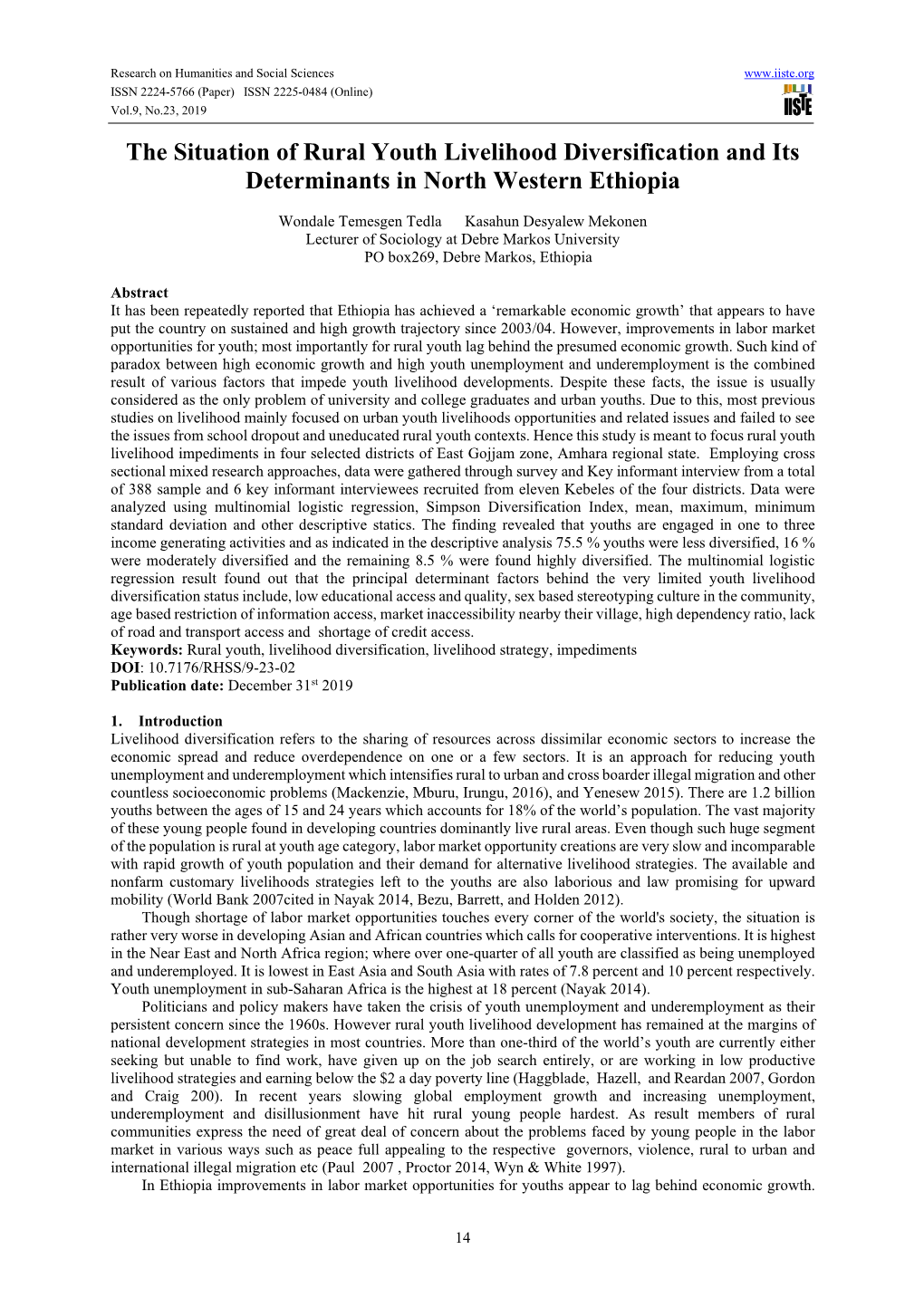 The Situation of Rural Youth Livelihood Diversification and Its Determinants in North Western Ethiopia