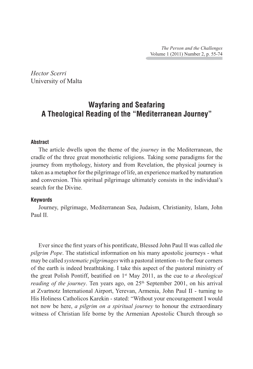 Wayfaring and Seafaring a Theological Reading of the “Mediterranean Journey”