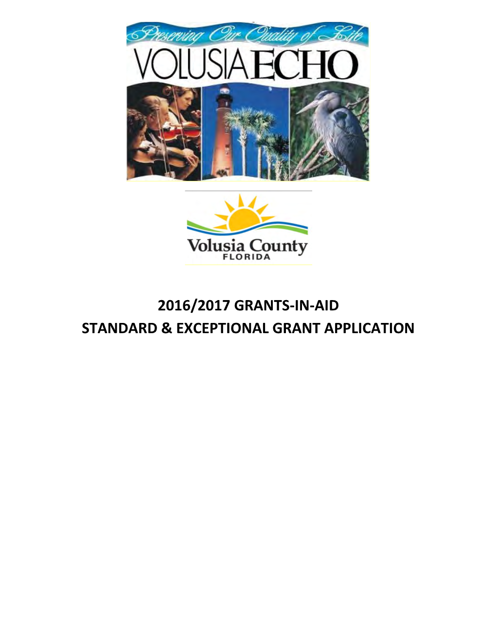 2016/2017 Grants-In-Aid Standard & Exceptional Grant Application