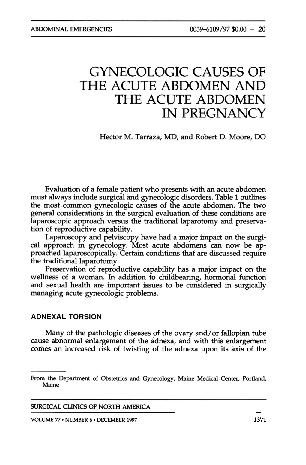 Gynecologic Causes of the Acute Abdomen and the Acute Abdomen in Pregnancy