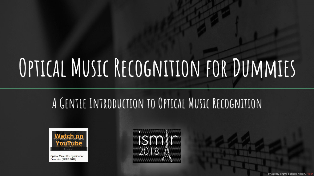 Optical Music Recognition for Dummies