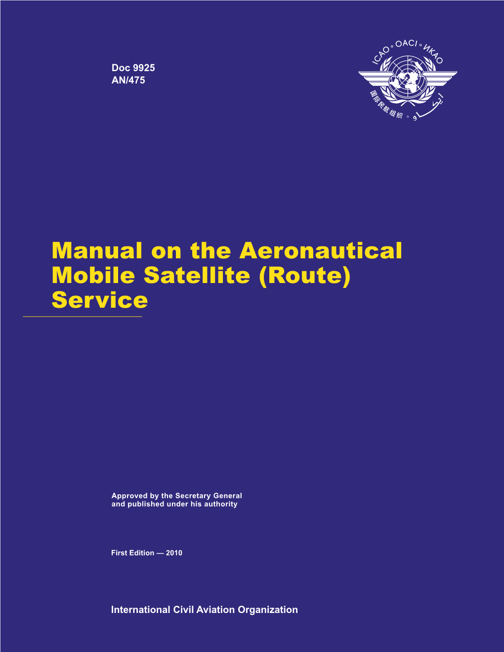 Manual on the Aeronautical Mobile Satellite (Route) Service