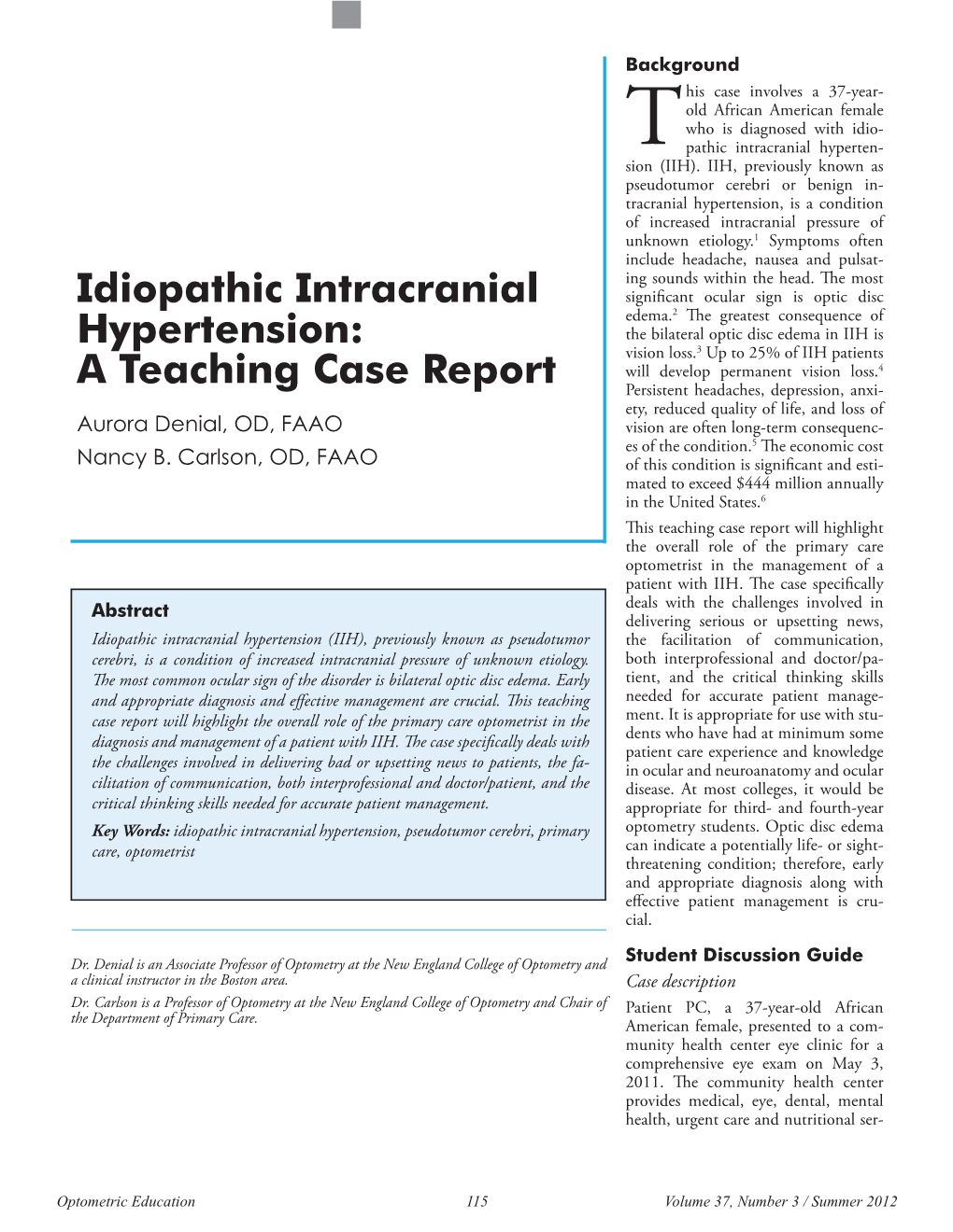 Idiopathic Intracranial Hypertension: a Teaching Case Report