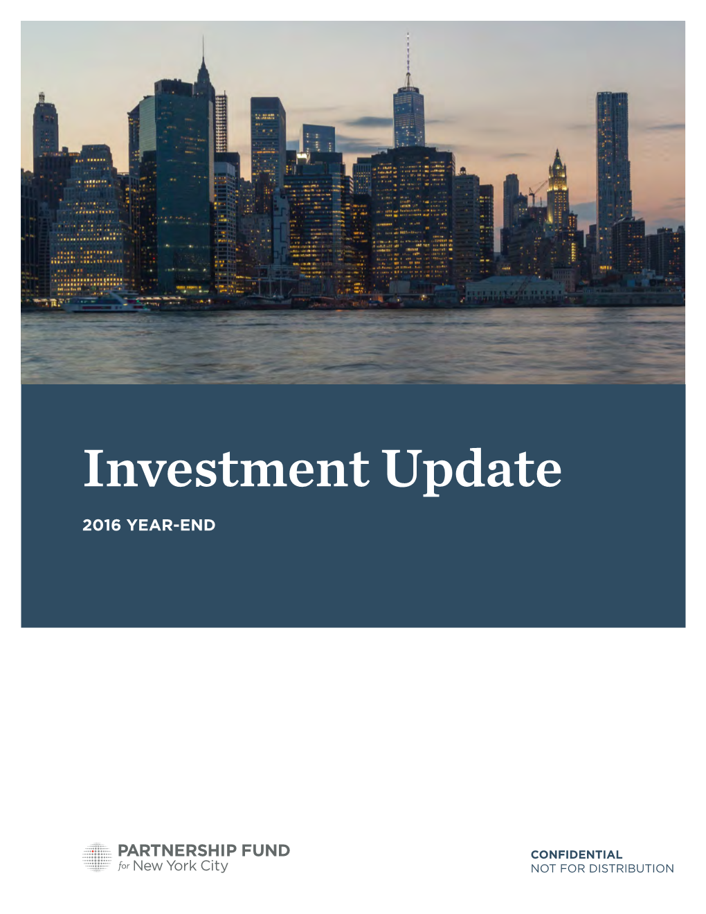 Investment Update 2016 YEAR-END