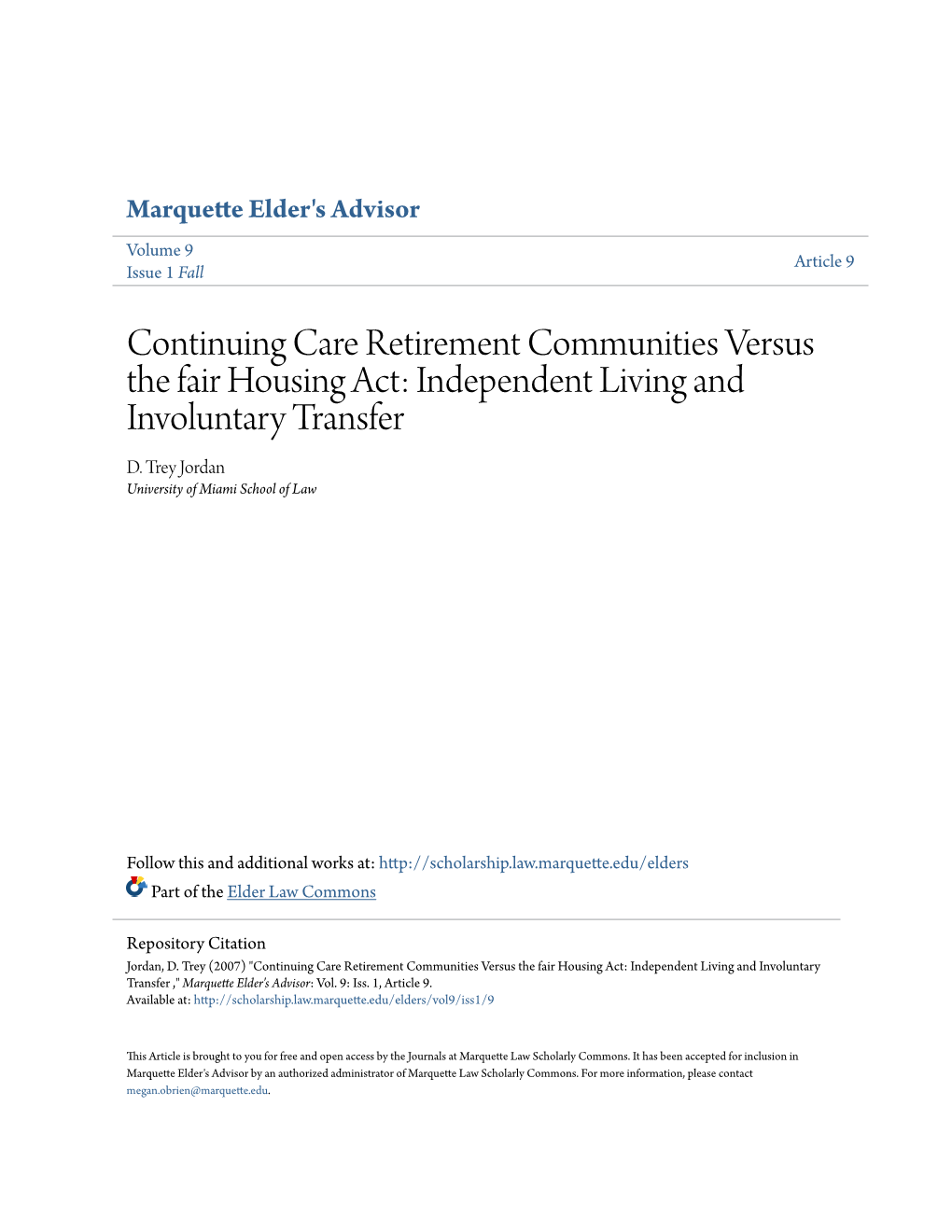 Continuing Care Retirement Communities Versus the Fair Housing Act: Independent Living and Involuntary Transfer D