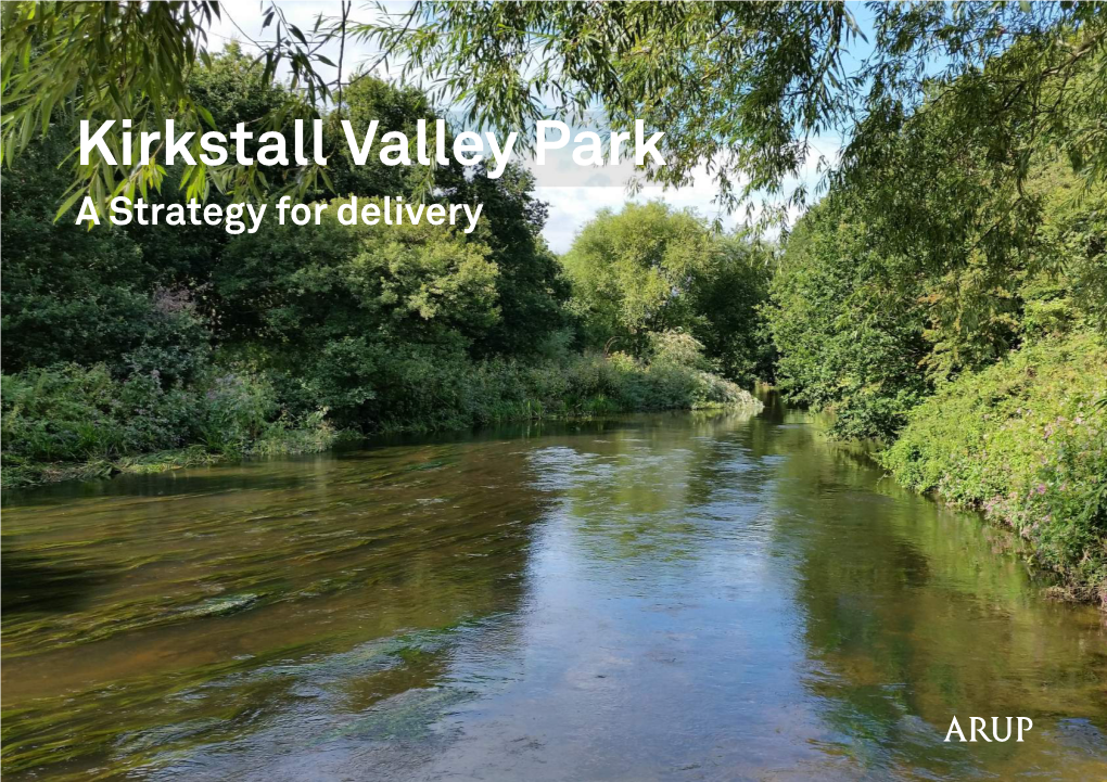 Kirkstall Valley Park a Strategy for Delivery 1