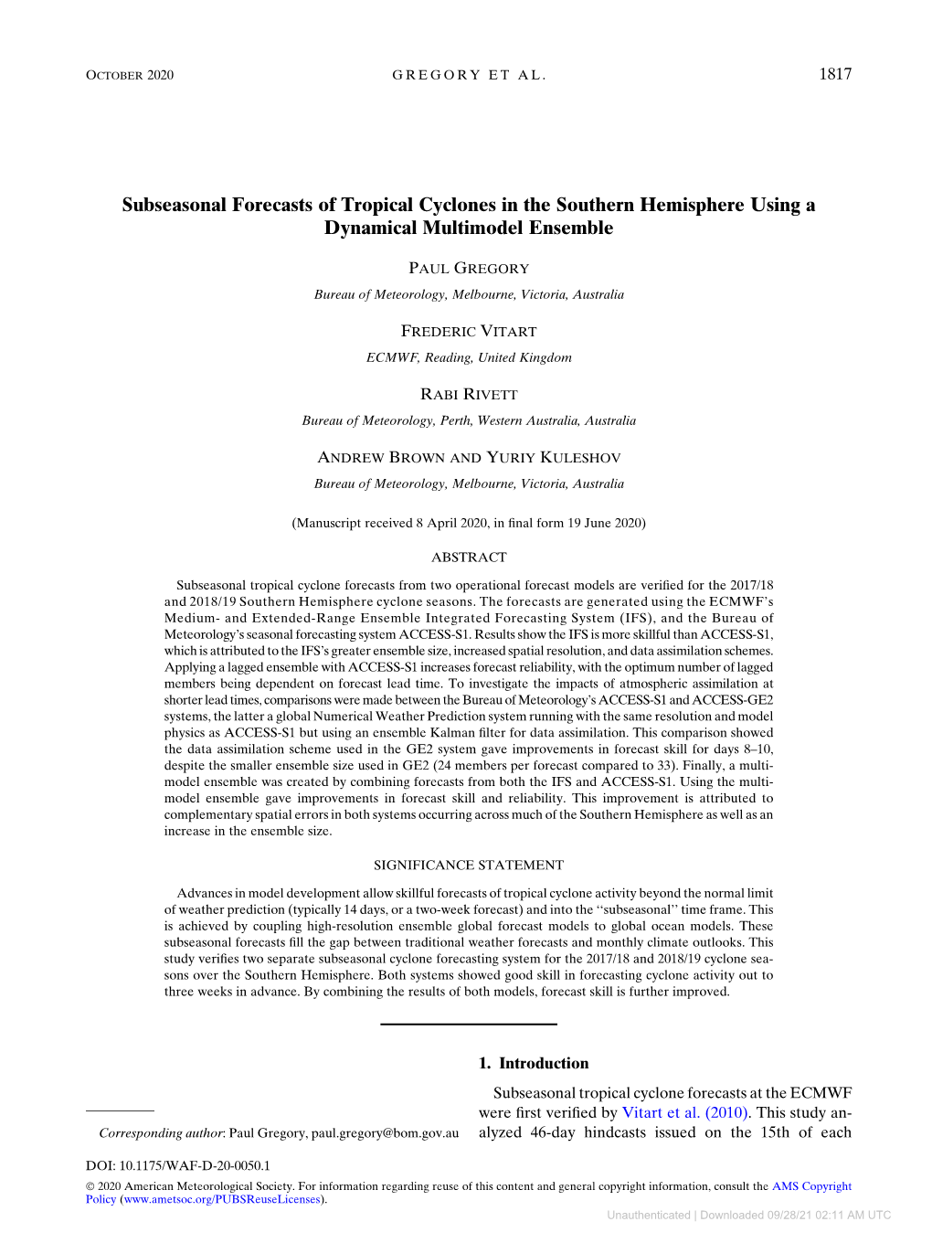 Subseasonal Forecasts of Tropical Cyclones in the Southern Hemisphere Using a Dynamical Multimodel Ensemble