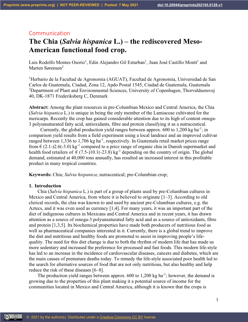 The Chia (Salvia Hispanica L.) – the Rediscovered Meso- American Functional Food Crop