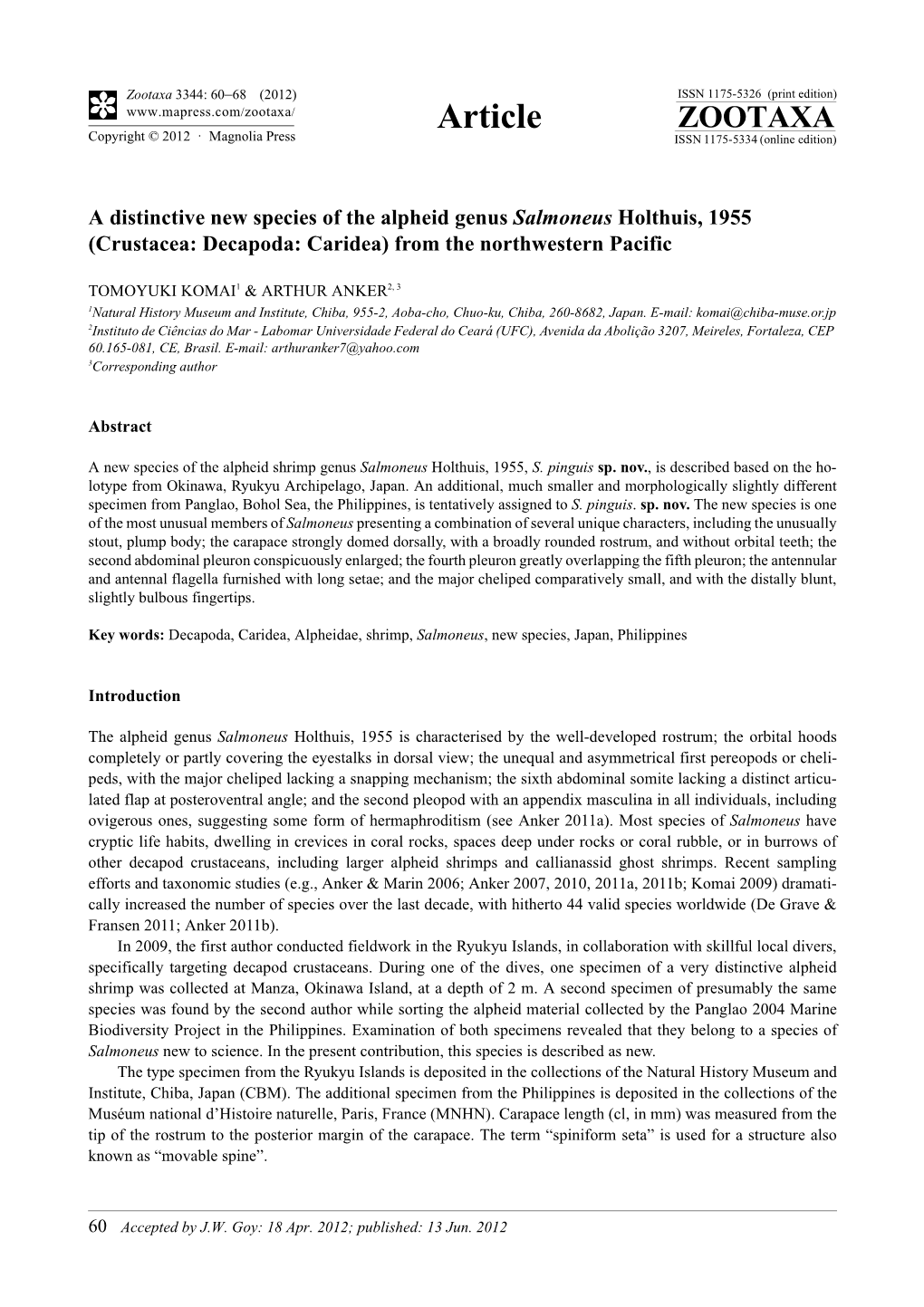 A Distinctive New Species of the Alpheid Genus Salmoneus Holthuis, 1955 (Crustacea: Decapoda: Caridea) from the Northwestern Pacific