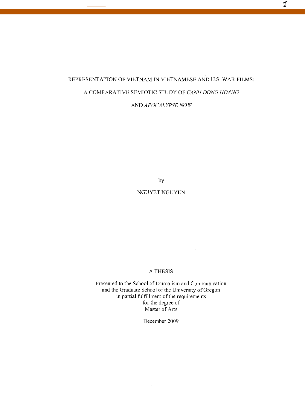 REPRESENTATION of VIETNAM in VIETNAMESE and U.S. WAR FILMS: a COMPARATIVE SEMIOTIC STUDY of CANH DONG HOANG and APOCALYPSE NOW B