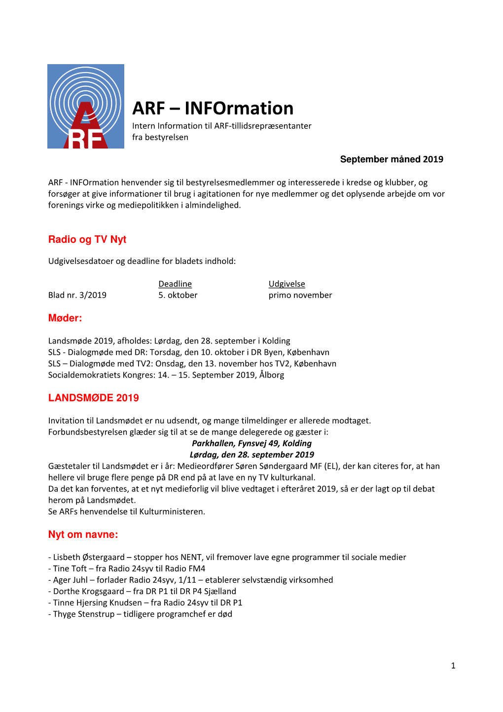 ARF – Information Intern Information Til ARF-Tillidsrepræsentanter Fra Bestyrelsen