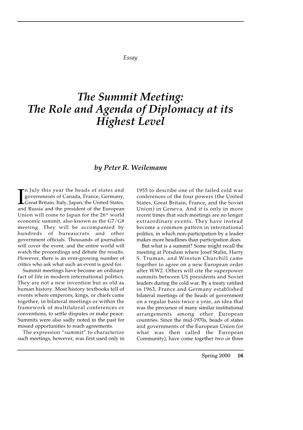 The Summit Meeting: the Role and Agenda of Diplomacy at Its Highest Level