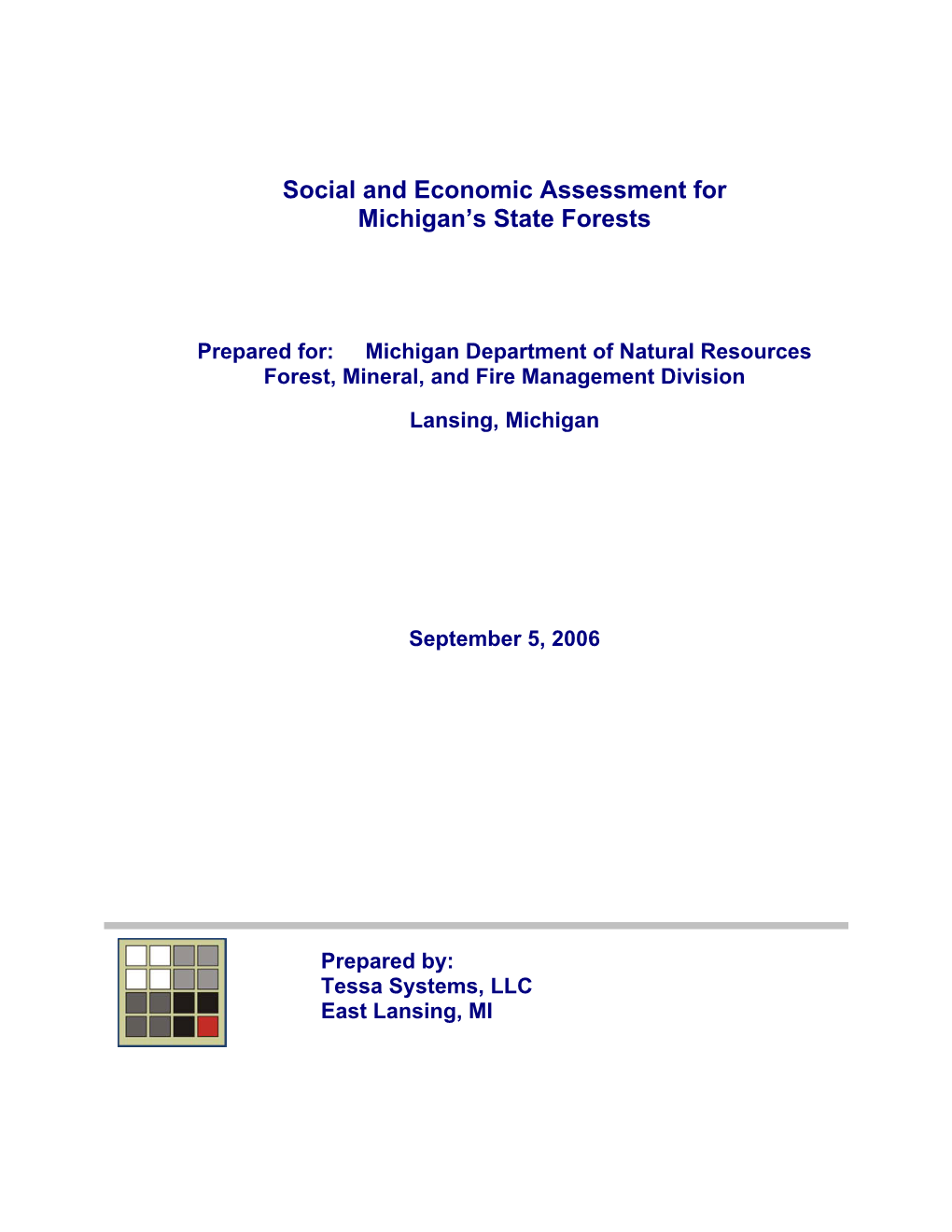 Social and Economic Assessment for Michigan's State