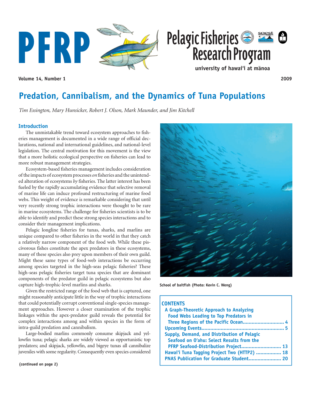 Predation, Cannibalism, and the Dynamics of Tuna Populations